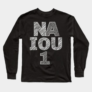 NA I OU 1 Long Sleeve T-Shirt